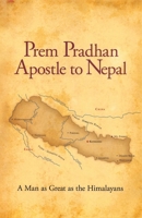 Apostle to Nepal 0979751543 Book Cover