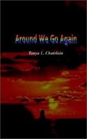 Around We Go Again 1403362548 Book Cover