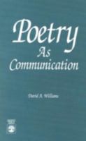 Poetry As Communication 0819186651 Book Cover