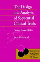 The Design and Analysis of Sequential Clinical Trials, 2.Rev.Ed. 0471975508 Book Cover