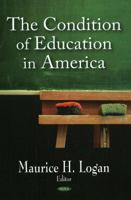 Condition of Education in America 160692298X Book Cover