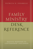 Family Ministry Desk Reference 066422668X Book Cover