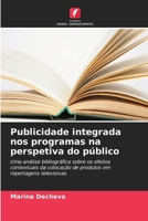 Publicidade integrada nos programas na perspetiva do público (Portuguese Edition) 6630388461 Book Cover
