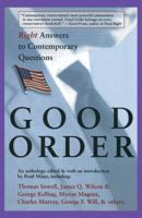 Good Order: Right Answers to Contemporary Questions 067188235X Book Cover