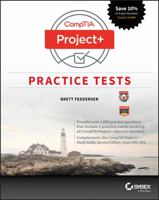 Comptia Project+ Practice Tests: Exam Pk0-004 1119363357 Book Cover