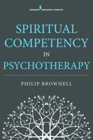 Spiritual Competency in Psychotherapy 082619933X Book Cover