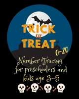 0-20 Number tracing for Preschoolers and kids Ages 3-5: Book for preschoolers and kids ages 3-5 and kindergarten.100 pages , size 8X10 inches . ... in Halloween theme work book.grave yard 169799993X Book Cover