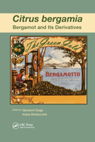 Citrus Bergamia: Bergamot and Its Derivatives 0367379589 Book Cover