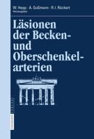 L Sionen Der Becken- Und Oberschenkelarterien 3798517169 Book Cover