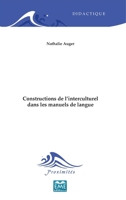 Constructions de l'interculturel dans les manuels de langue 2930481293 Book Cover