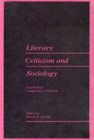 Literary Criticism and Sociology (Penn State Series in German Literature) 0271011521 Book Cover