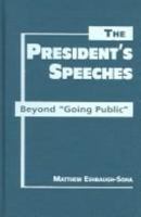 The President's Speeches: Beyond "Going Public" 1588264106 Book Cover