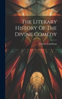 The Literary History Of The Divine Comedy 1022333712 Book Cover