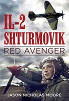 Il-2 Shturmovik: Red Avenger 1625450427 Book Cover