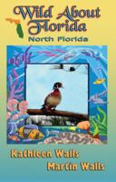 Wild about Florida: Central Florida 0979808715 Book Cover