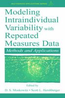 Modeling Intraindividual Variability With Repeated Measures Data: Methods and Applications (Volume in the Multivariate Application Series) 0805831258 Book Cover