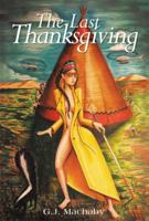 The Last Thanksgiving 148366502X Book Cover