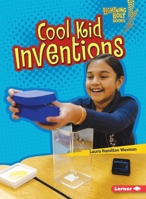 Cool Kid Inventions 1541589122 Book Cover