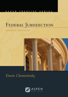 Aspen Treatise for Federal Jurisdiction 1543813712 Book Cover
