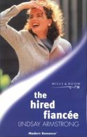 The Hired Fiancee 0263820297 Book Cover