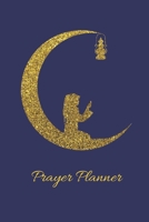 Prayer Planner: Prayer Journal Islam Muslim Allah Muhammad Ramadan (Faith) 1677719907 Book Cover