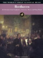 Beethoven: The World's Great Classical Music (World's Greatest Classical Music) 0634027808 Book Cover