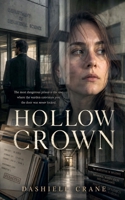 Hollow Crown B0H1SYKCB9 Book Cover