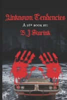 Unknown Tendencies. B08DDBR3SY Book Cover