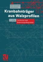 Kranbahntrager Aus Walzprofilen: Nachweise Und Bemessungsdiagramme 332280321X Book Cover
