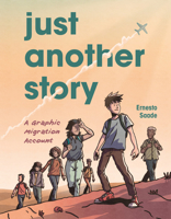 Just Another Story: A Graphic Migration Account B0C8M3MVRP Book Cover