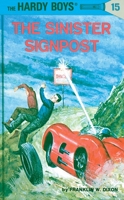 The Sinister Signpost (Hardy Boys, #15) B0016L34SW Book Cover