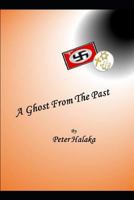 A Ghost from the Past 173100723X Book Cover