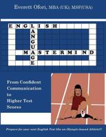 English Language Mastermind: From Confident Communication to Higher Test Scores 1894221168 Book Cover