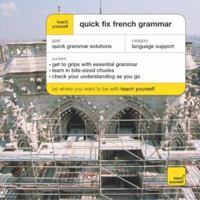Quick Fix French Grammar 0340860197 Book Cover