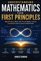Understanding Mathematics From First Principles 9360685542 Book Cover