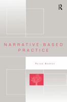 Narrative-based Practice 0815399707 Book Cover