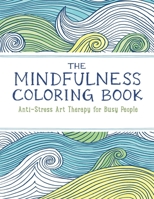 The Mindfulness Coloring Book B08JG8VC6T Book Cover