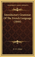 Introductory Grammar of the French Language 1164883240 Book Cover