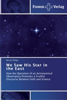 We Saw His Star in the East 3841603602 Book Cover