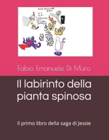 Il labirinto della pianta spinosa B09X1YV2DN Book Cover