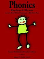 Phonics, Rhythms, and Rhymes-Level B 1418471402 Book Cover