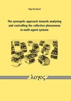 The Synergetic Approach Towards Analysing and Controlling the Collective Phenomena in Multi-Agent Systems 3832532609 Book Cover
