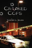 Crooked Cops 1425762166 Book Cover