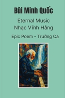 Eternal Music: Epic Poem B0F7LWDX7L Book Cover
