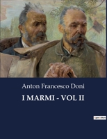 I Marmi - Vol II B0CHM2LZ3L Book Cover