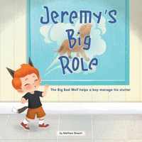 Jeremy's Big Role 1223183599 Book Cover