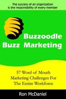 Buzzoodle Buzz Marketing 141964758X Book Cover