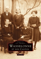 Wasselonne et son canton 2842535677 Book Cover