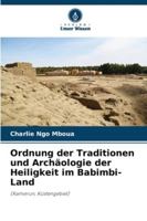 Ordnung der Traditionen und Archäologie der Heiligkeit im Babimbi-Land (German Edition) 6208857279 Book Cover