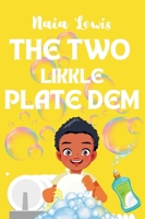 The Two Likkle Plate Dem 1068441208 Book Cover